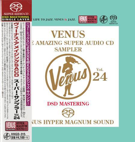 Various Artists – Venus: The Amazing Super Audio CD Sampler Vol.24 (2018) [Japan] SACD ISO + DSF DSD64 + Hi-Res FLAC