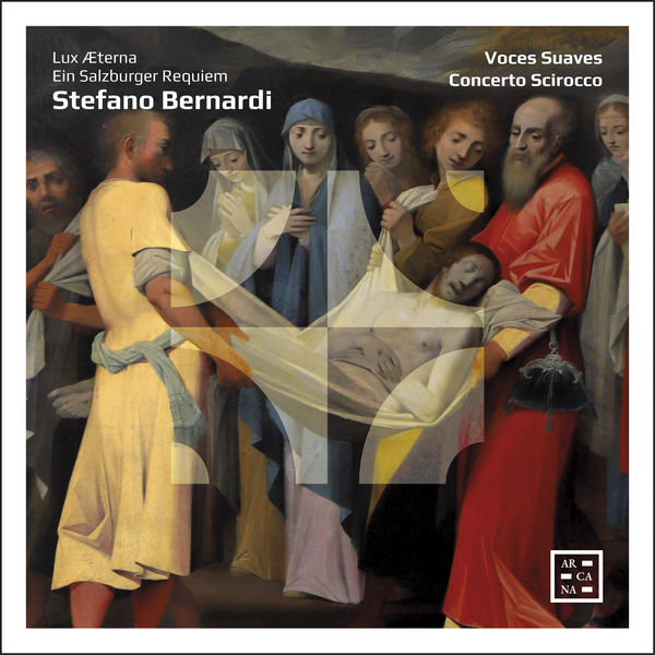 Voces Suaves, Concerto Scirocco – Bernardi: Lux Æterna. Ein Salzburger Requiem (2019) [Official Digital Download 24bit/96kHz]