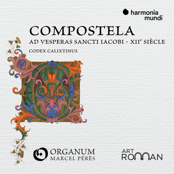 Ensemble Organum and Marcel Pérès – Compostela “Ad vesperas Sancti Iacobi” (2018) [Official Digital Download 24bit/96kHz]