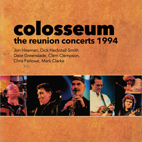 Colosseum – The Reunion Concerts 1994 (Live) (2020) [Official Digital Download 24bit/44,1kHz]