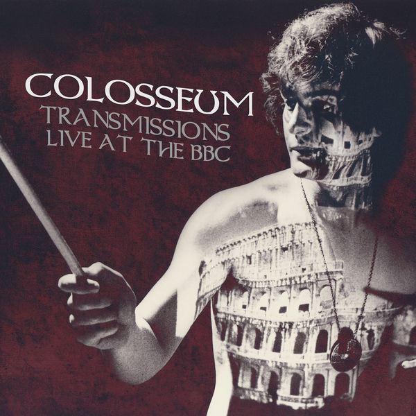 Colosseum – Transmissions Live at the BBC (2020) [Official Digital Download 24bit/44,1kHz]