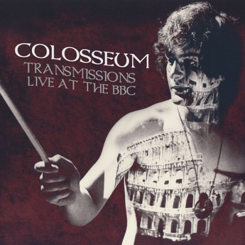 Colosseum – Transmissions Live at the BBC (2020) [FLAC 24 bit, 44,1 kHz]