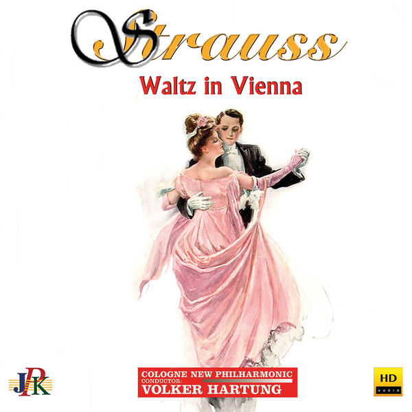 Cologne New Philharmonic Orchestra & Volker Hartung – Strauss: Waltz in Vienna (2019) [Official Digital Download 24bit/48kHz]