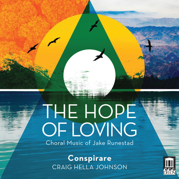 Conspirare, Craig Hella Johnson – The Hope of Loving (2019) [Official Digital Download 24bit/176,4kHz]