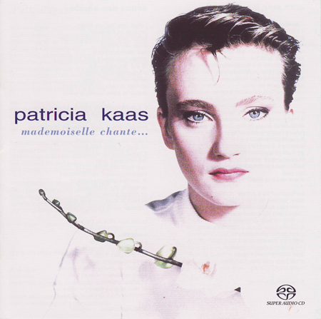 Patricia Kaas – Mademoiselle chante (1988) [Reissue 2004] MCH SACD ISO + Hi-Res FLAC
