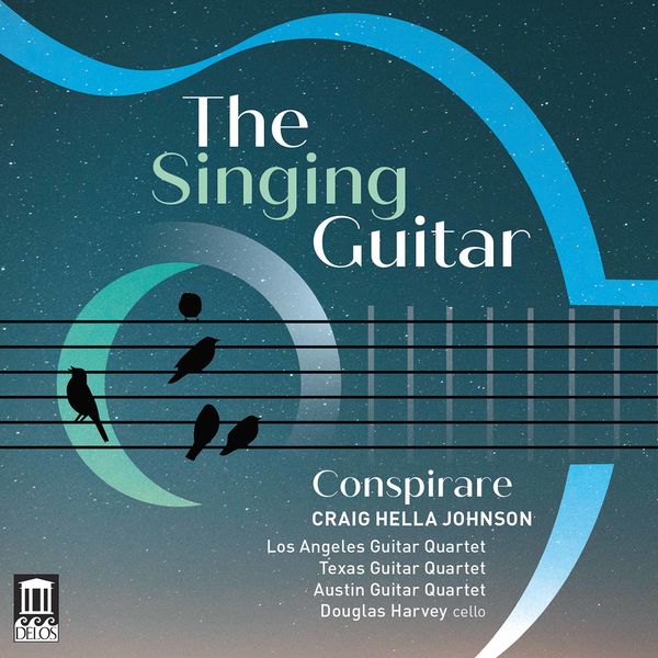 Conspirare & Craig Hella Johnson – The Singing Guitar (2020) [Official Digital Download 24bit/96kHz]