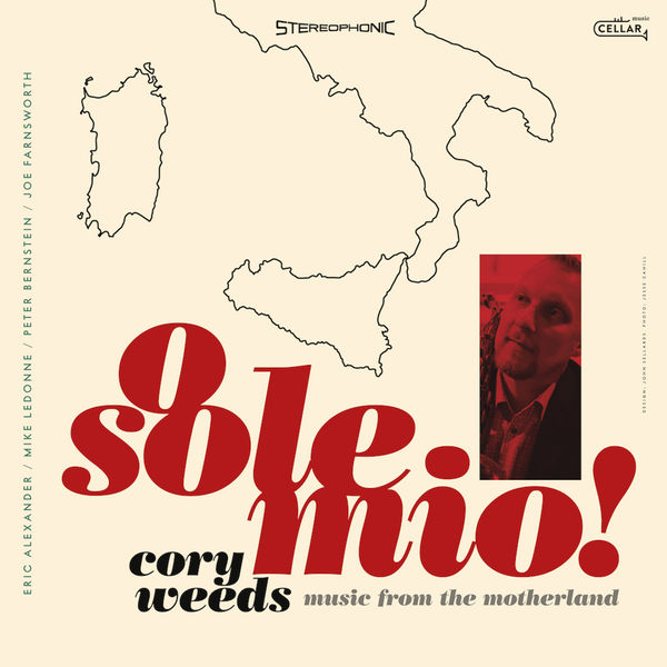 Cory Weeds – O Sole Mio! (2020) [Official Digital Download 24bit/88,2kHz]