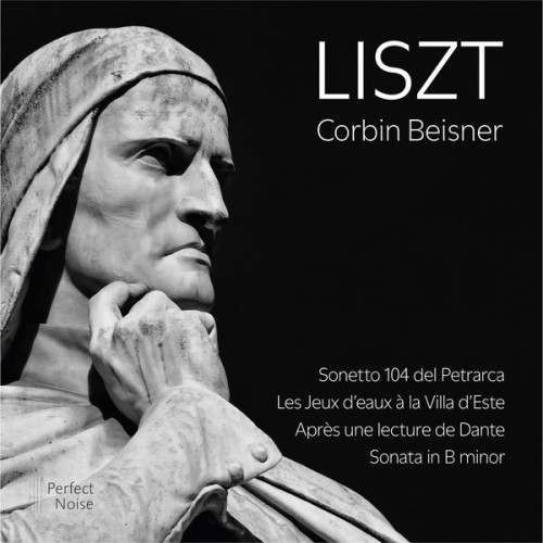 Corbin Beisner – Liszt (2020) [FLAC 24 bit, 48 kHz]