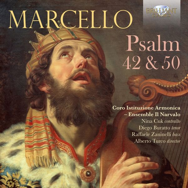 Coro Istituzione Armonica, Ensemble Il Narvalo & Alberto Turco – Marcello: Psalm 42 & 50 (2021) [Official Digital Download 24bit/44,1kHz]