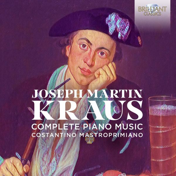 Costantino Mastroprimiano & Mastroprimiano Costantino – Kraus: Complete Piano Music (2021) [Official Digital Download 24bit/96kHz]