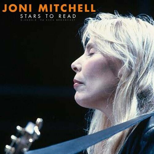 Joni Mitchell – Stars To Read (Live 1995) (2022) MP3 320kbps