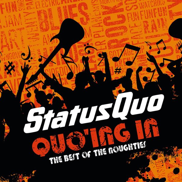 Status Quo - Quo'ing in - The Best of the Noughties (2022) [FLAC 24bit/88,2kHz]