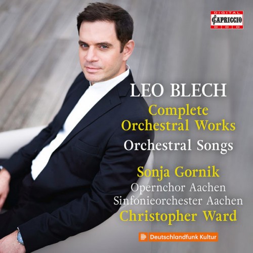 Sinfonieorchester Des Hessischen Rundfunks, Sonja Gornik, Christopher Ward, Aachen Opera Chorus – Blech: Complete Orchestral Works (2022) [FLAC 24 bit, 48 kHz]