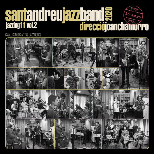 Sant Andreu Jazz Band, Joan Chamorro - Jazzing 11 Vol.2 (2022) [FLAC 24bit/44,1kHz]