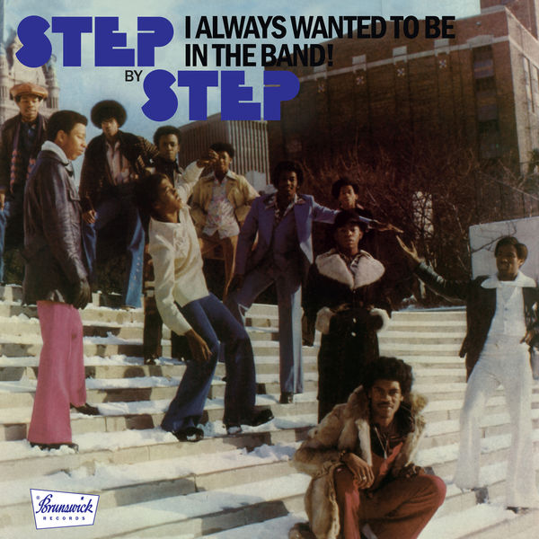 Step By Step – I Always Wanted to Be in the Band (2022) [FLAC 24bit/44,1kHz]
