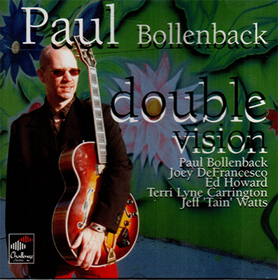 Paul Bollenback – Double Vision (2000) SACD ISO + Hi-Res FLAC