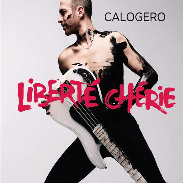 Calogero – Liberté chérie (2017) [Official Digital Download 24bit/96kHz]