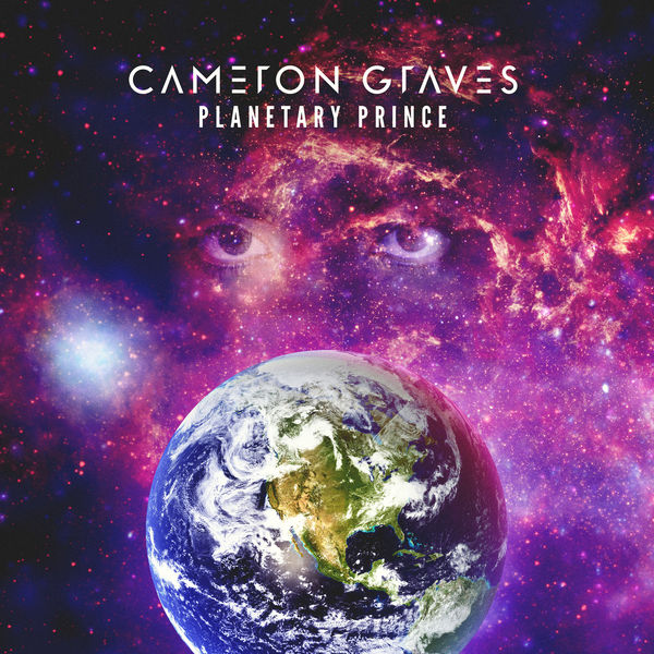 Cameron Graves – Planetary Prince (2017) [Official Digital Download 24bit/44,1kHz]