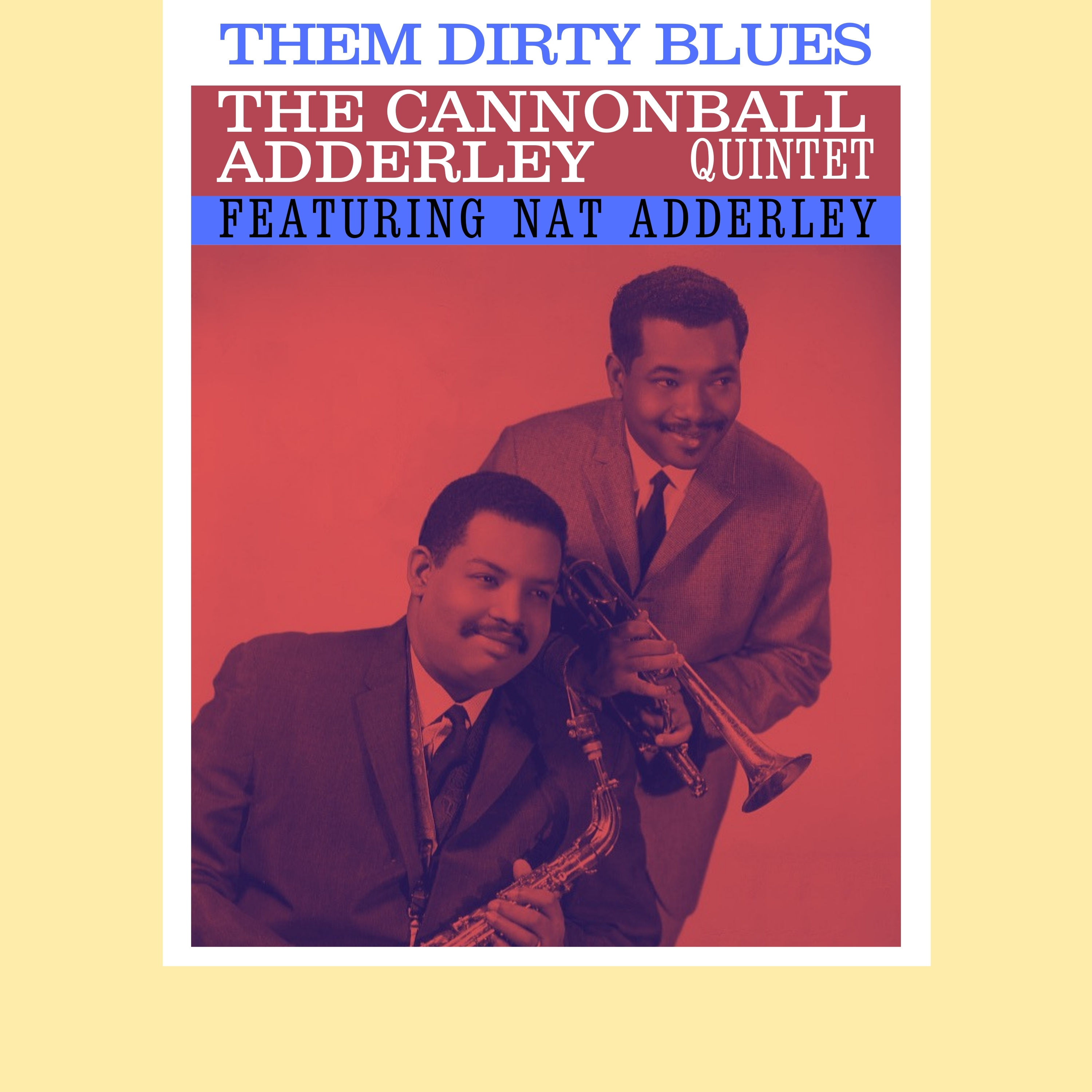 Cannonball Adderley Quintet – Them Dirty Blues (1960/2021) [Official Digital Download 24bit/48kHz]