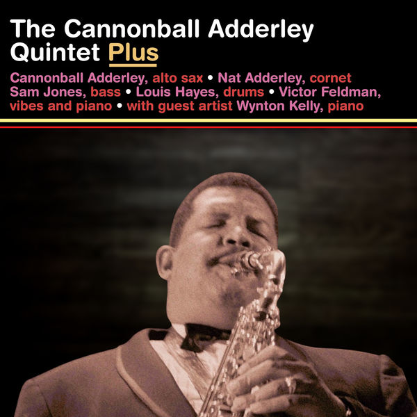Cannonball Adderley Quintet – Plus (1961/2021) [Official Digital Download 24bit/96kHz]