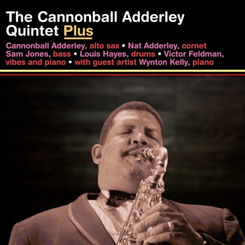 Cannonball Adderley Quintet – Plus (1961/2021) [FLAC 24 bit, 96 kHz]
