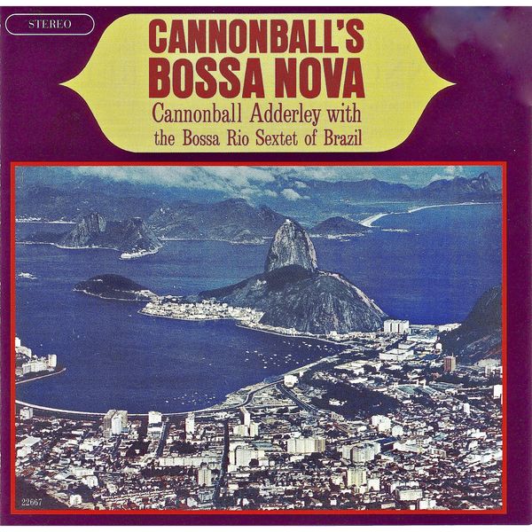 Cannonball Adderly – Cannonball’s Bossa Nova (Remastered) (1962/2019) [Official Digital Download 24bit/44,1kHz]