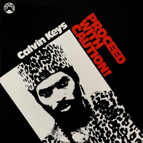 Calvin Keys – Proceed with Caution! (Remastered) (1974/2020) [FLAC 24 bit, 96 kHz]