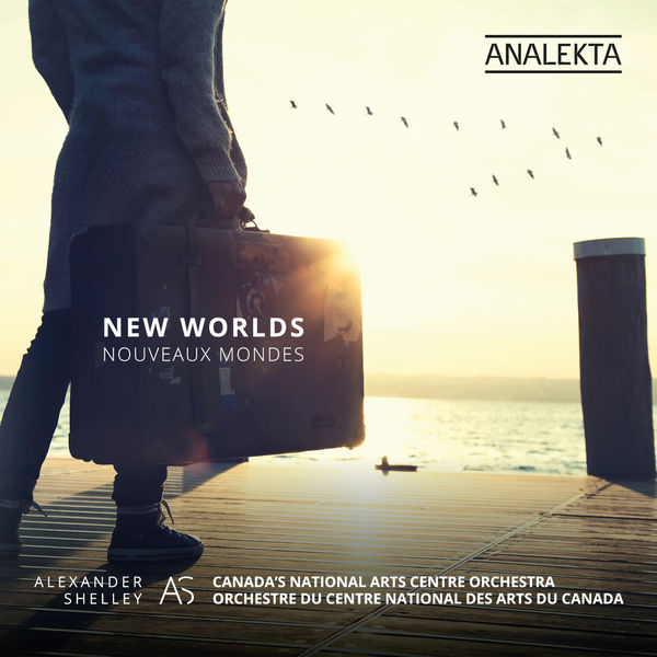 Canada’s National Arts Centre Orchestra, Alexander Shelley – New Worlds (2018) [Official Digital Download 24bit/96kHz]