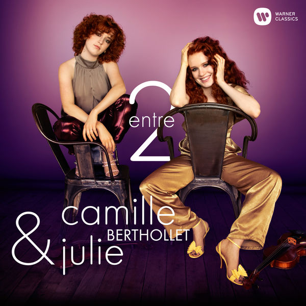 Camille Berthollet, Julie Berthollet – Entre 2 (Version Collector) (2019) [Official Digital Download 24bit/44,1kHz]