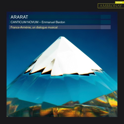 Canticum Novum, Emmanuel Bardon – Ararat (2017) [FLAC 24 bit, 88,2 kHz]