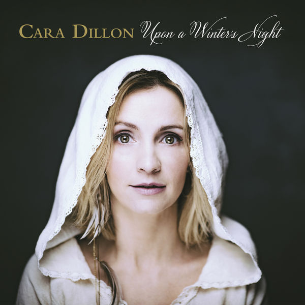 Cara Dillon – Upon a Winter’s Night (2016/2018) [Official Digital Download 24bit/96kHz]