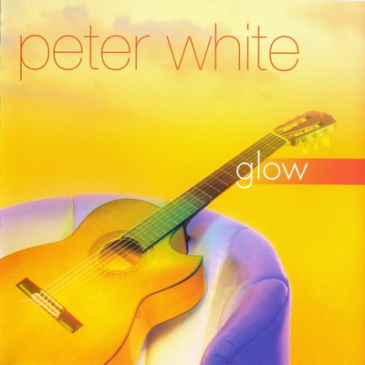 Peter White – Glow (2001) MCH SACD ISO + Hi-Res FLAC