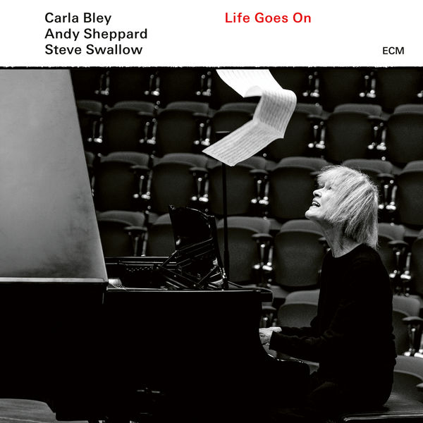 Carla Bley, Andy Sheppard, Steve Swallow – Life Goes On (2020) [Official Digital Download 24bit/96kHz]