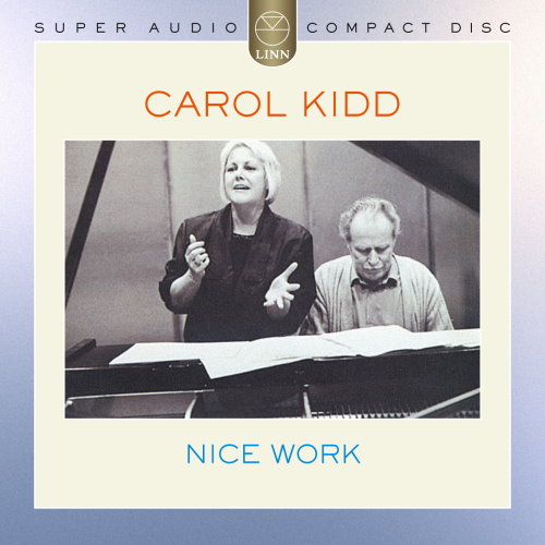 Carol Kidd – Nice Work (1987) [Official Digital Download 24bit/96kHz]