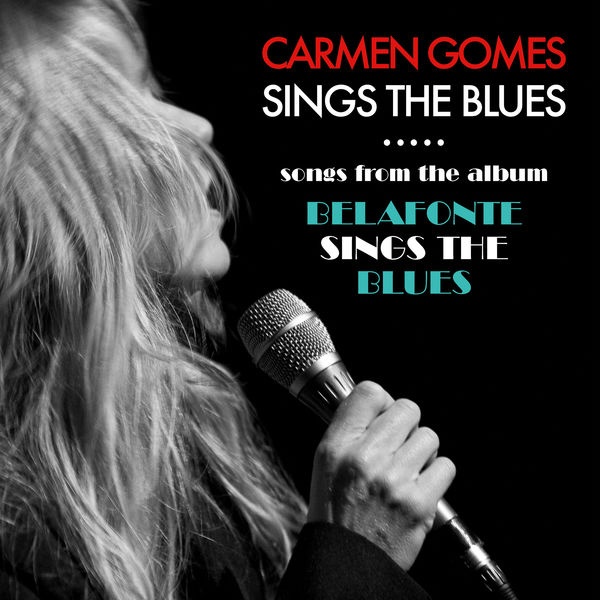 Carmen Gomes Inc. – Carmen Gomes Sings The Blues (2017) [Official Digital Download 24bit/192kHz]