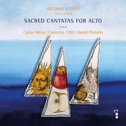 Carlos Mena – Antonio Literes: Sacred cantatas for alto (2021) [FLAC 24 bit, 96 kHz]