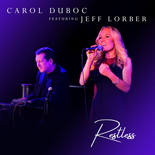 Carol Duboc – Restless (2021) [Official Digital Download 24bit/44,1kHz]