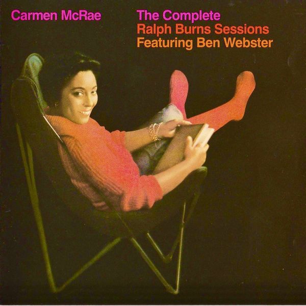 Carmen McRae – The Complete Ralph Burns Sessions Featuring Ben Webster (1958/2021) [Official Digital Download 24bit/96kHz]