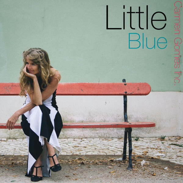 Carmen Gomes Inc. – Little Blue (2015) [Official Digital Download 24bit/96kHz]