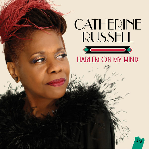 Catherine Russell – Harlem On My Mind (Bonus Track Version) (2016) [Official Digital Download 24bit/96kHz]