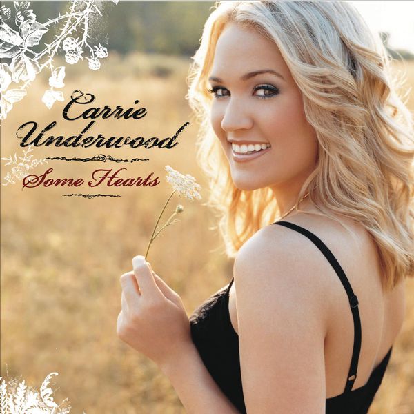 Carrie Underwood – Some Hearts (2005) [Official Digital Download 24bit/44,1kHz]