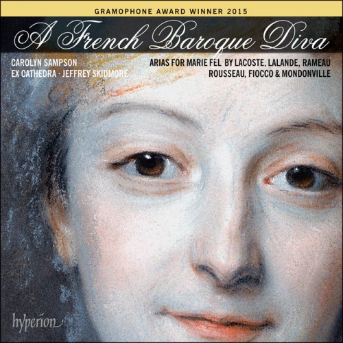 Carolyn Sampson, Ex Cathedra, Jeffrey Skidmore – A French Baroque Diva (2014) [FLAC 24 bit, 96 kHz]