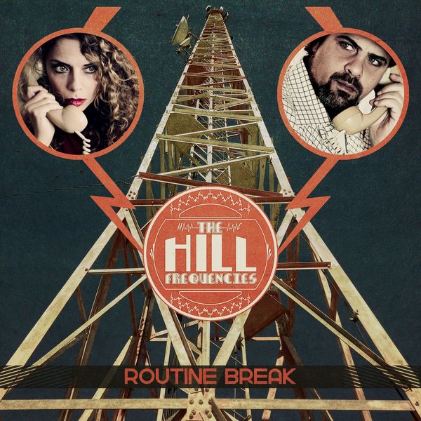 The Hill Frequencies - Routine Break (2022) [FLAC 24bit/88,2kHz] Download