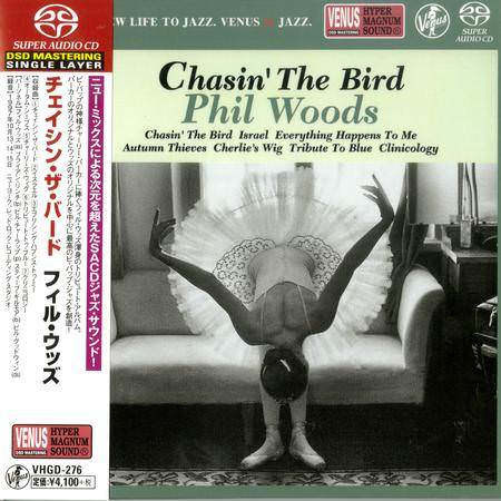 Phil Woods – Chasin’ The Bird (1998) [Japan 2018] SACD ISO + Hi-Res FLAC