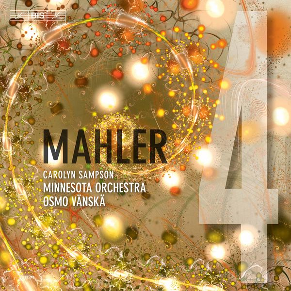 Carolyn Sampson, Minnesota Orchestra & Osmo Vänskä – Mahler: Symphony No. 4 in G Major (2019) [Official Digital Download 24bit/96kHz]