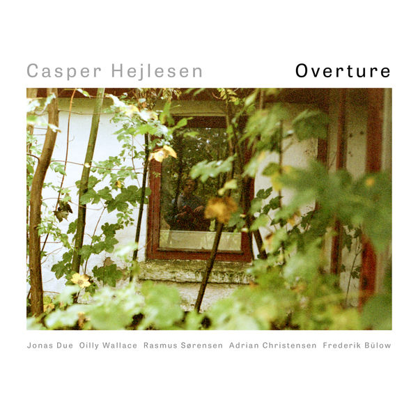 Casper Hejlesen – Overture (2020) [Official Digital Download 24bit/96kHz]