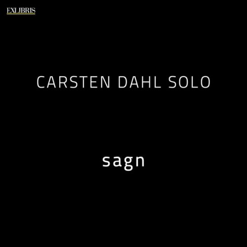 Carsten Dahl – Sagn (2021) [FLAC 24 bit, 96 kHz]