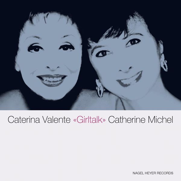 Caterina Valente – Girltalk – The Way We Were (2021) [Official Digital Download 24bit/44,1kHz]
