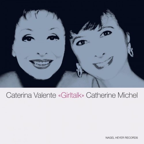 Caterina Valente – Girltalk – The Way We Were (2021) [FLAC 24 bit, 44,1 kHz]