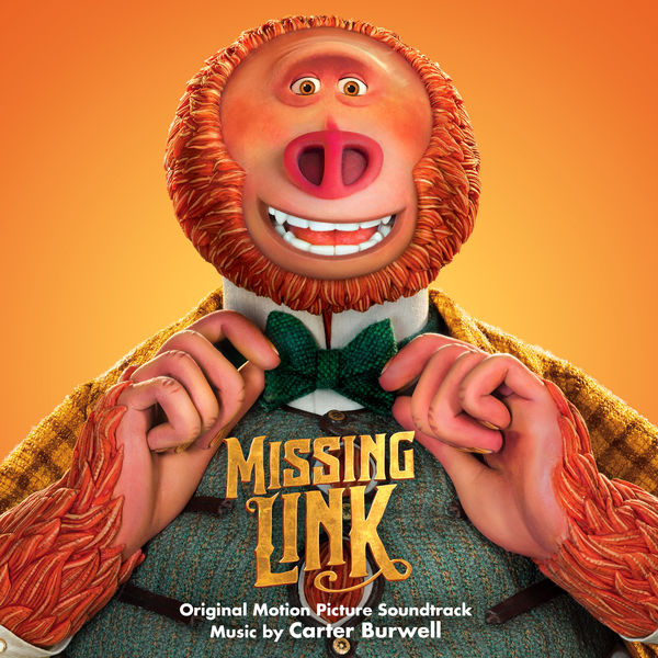 Carter Burwell – Missing Link (Original Motion Picture Soundtrack) (2019) [Official Digital Download 24bit/44,1kHz]